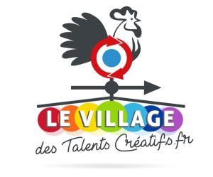 Le VILLAGE des TALENTS CREATIFS