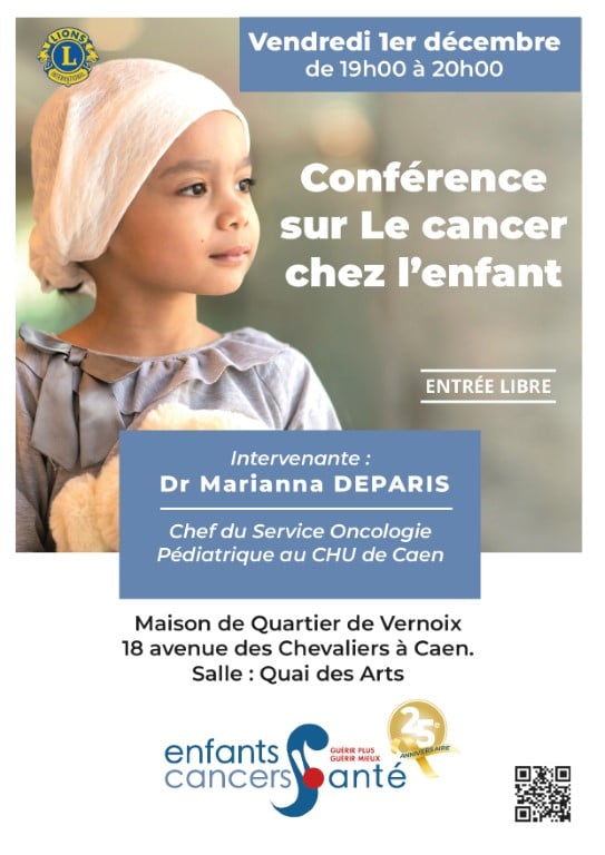 Conference sur le cancer chez lenfant avec le Dr Marianna DEPARIS Chef du Service Oncologie Pediatrique au CHU de Caen page 0001